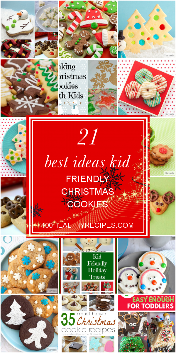 21-best-ideas-kid-friendly-christmas-cookies-best-diet-and-healthy